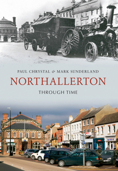 Paperback Northallerton Through Time Book