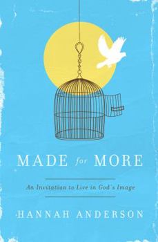 Paperback Made for More: An Invitation to Live in God's Image Book