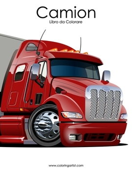 Paperback Camion Libro da Colorare 1 [Italian] Book