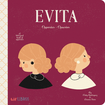Evita: Opposites - Opuestos - Book  of the Lil' Libros