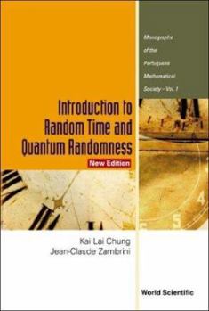 Paperback Introduction to Random Time and Quantum Randomness (New Edition) Book