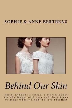 Paperback Behind Our Skin Book