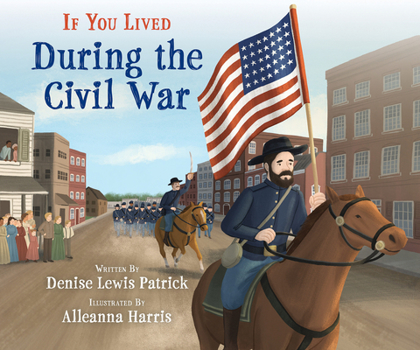 Paperback If You Lived During the Civil War Book