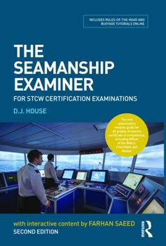 Paperback The Seamanship Examiner: For STCW Certification Examinations Book