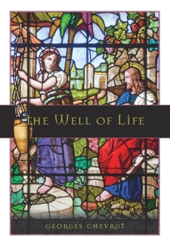 Paperback The Well of Life Book