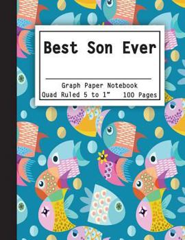 Paperback Best Son Ever: Graph Paper Notebook, Quad Ruled 5 Squares Per Inch: Math and Science Composition Notebook for Students (Notebooks for Book