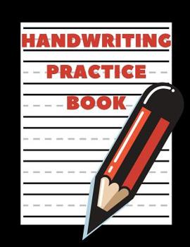 Paperback Handwriting Practice Book: Preschool & Kindergarten Spanish Primary Penmanship Workbook for Children & Kids Book