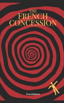 Paperback The French Concession Book