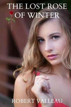 Paperback The Lost Rose of Winter Book