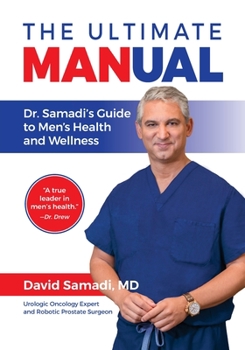 Paperback The Ultimate MANual Dr. Samadi's Guide To Men's Health and Wellness Book