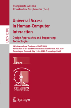 Paperback Universal Access in Human-Computer Interaction. Design Approaches and Supporting Technologies: 14th International Conference, Uahci 2020, Held as Part Book