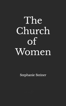 Paperback The Church of Women Book