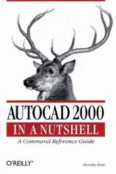 Paperback AutoCAD 2000 in a Nutshell: A Command Reference Guide Book