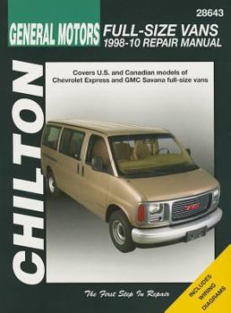 Paperback GM Full-Size Vans, 1998-10 Does Not Include Information Specific to All-Wheel Drive, Diesel or 8.1l Engine Models Book