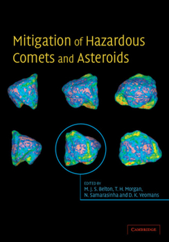 Hardcover Mitigation of Hazardous Comets and Asteroids Book