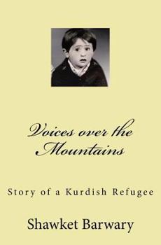 Paperback Voices over the Mountains: Story of a Kurdish Refugee Book