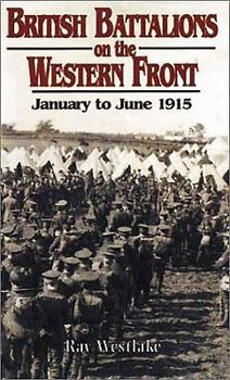 Hardcover British Battalions on the Western Front Book