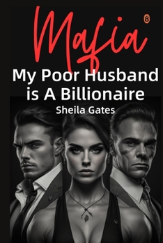 Paperback My Poor Husband is A Billionaire Mafia Volume 2: A Suspense Romance Book