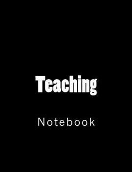 Paperback Teaching: Notebook Book