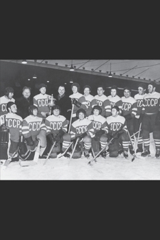 Paperback Soviet Hockey: Unrivaled Greatness: Volume: One Book