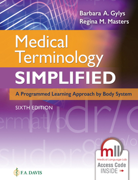 Paperback Medical Terminology Simplified: A Programmed Learning Approach by Body System Book