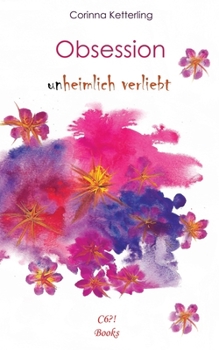 Paperback Obsession Teil 1: (un)heimlich verliebt [German] Book