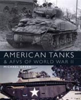 Hardcover American Tanks & Afvs of World War II Book