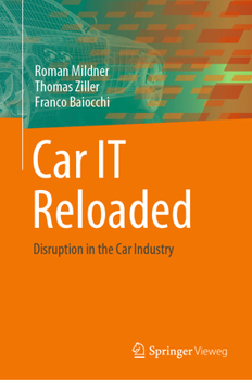 Hardcover Car It Reloaded: Disruption in the Car Industry Book