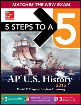 Paperback 5 Steps to a 5 AP Us History , 2015 Edition [With CDROM] Book