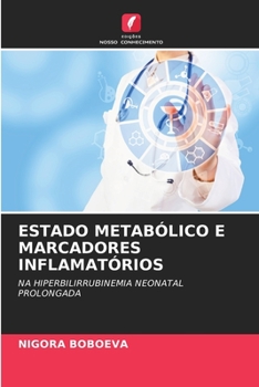 Estado Metabólico E Marcadores Inflamatórios (Portuguese Edition)