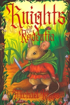Paperback Knights of Rodentia Book