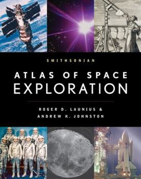 Hardcover Smithsonian Atlas of Space Exploration Book