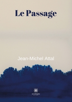 Paperback Le passage [French] Book