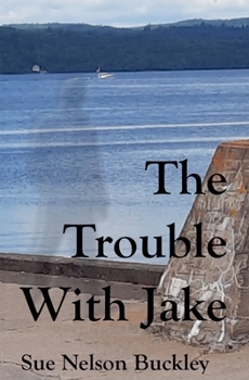 The Trouble with Jake