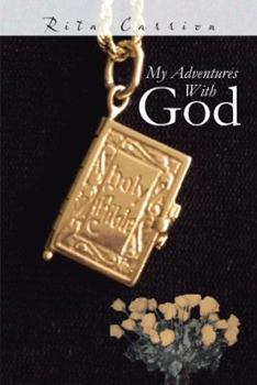 Paperback My Adventures with God Book