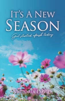 Paperback It's A New Season: Get started afresh today Book