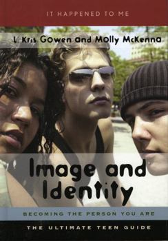 Hardcover Image and Identity: Becoming the Person You Are Book