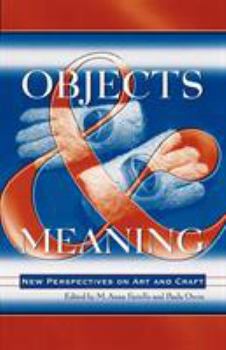 Paperback Objects and Meaning: New Perspectives on Art and Craft Book