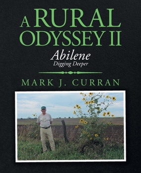 Paperback A Rural Odyssey Ii: Abilene Book