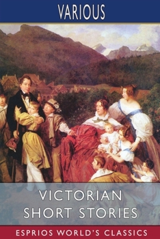 Paperback Victorian Short Stories (Esprios Classics): Stories of Successful Marriages Book
