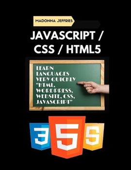 Paperback Javascript / CSS / HTML5: Learn Languages Very Quickly HTML, WordPress, Website, CSS, JavaScript Book