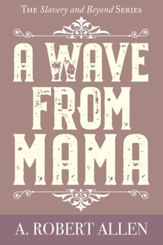Paperback A Wave From Mama Book