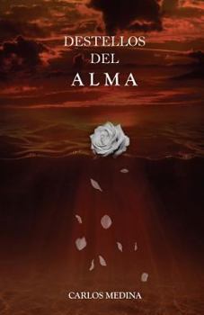 Paperback Destellos del Alma [Spanish] Book