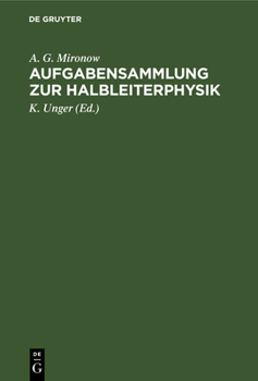 Hardcover Aufgabensammlung Zur Halbleiterphysik [German] Book