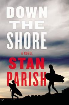 Hardcover Down the Shore: A Novel Book