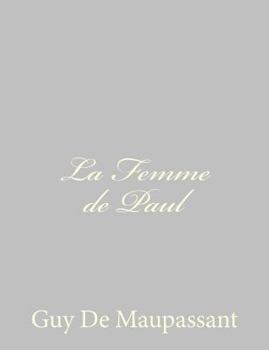 La Femme de Paul - Book #53 of the Novellix