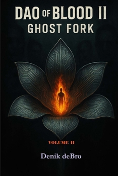 DAO of BLOOD II: Ghost Fork VOL II