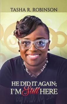 Paperback He Did It Again: I'm Still Here Book