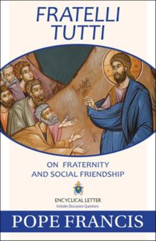 Paperback Fratelli Tutti: On Fraternity and Social Friendship Book