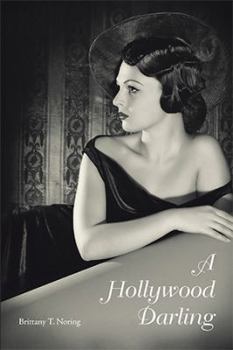 Hardcover A Hollywood Darling Book